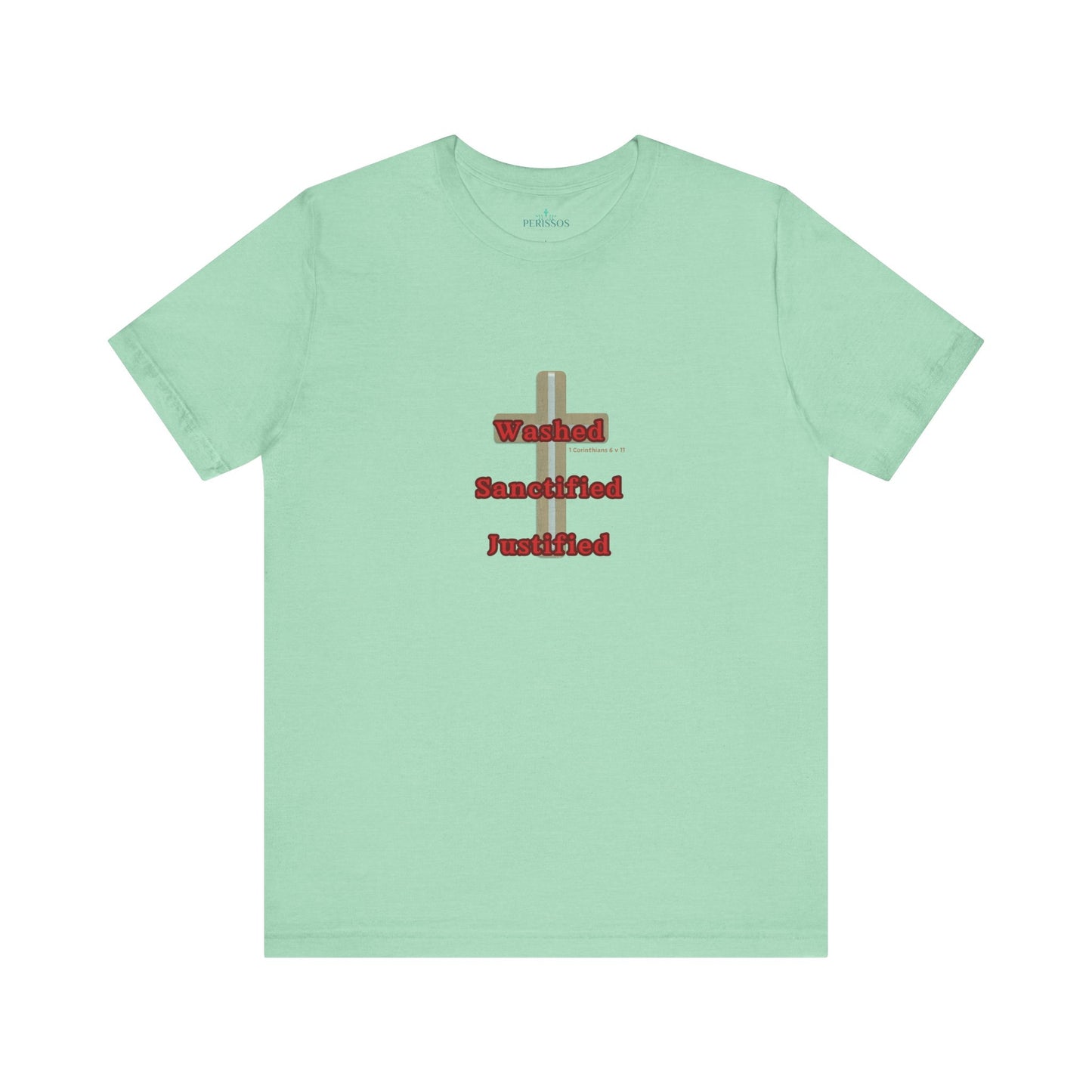 1 Corinthians 6 v 11 Tee Shirt-Unisex
