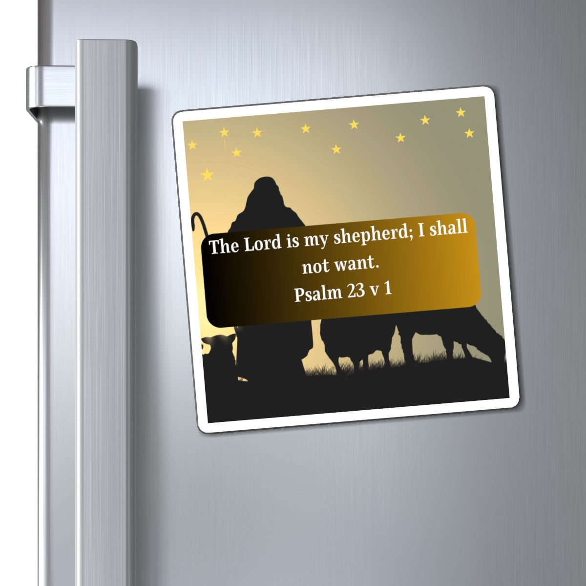 Fridge Magnet- Psalm 23 v 1