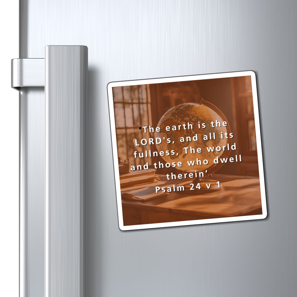 Fridge Magnet - Psalm 24 v1