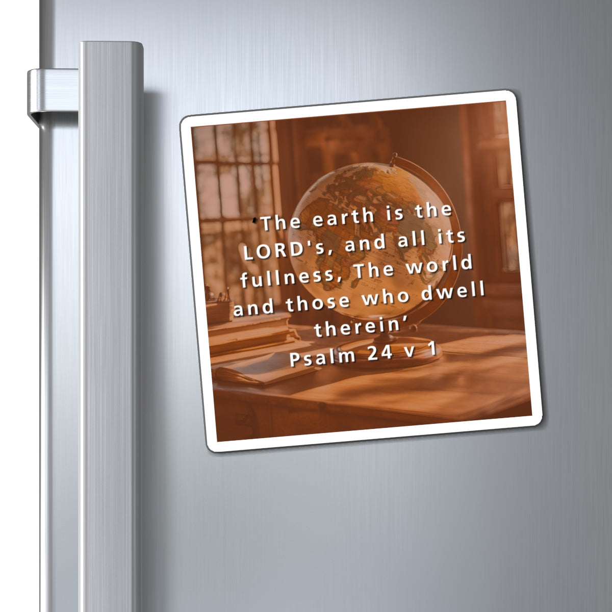 Fridge Magnet - Psalm 24 v1